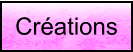 Créations