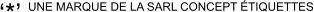 ‘*’ UNE MARQUE DE LA SARL CONCEPT ÉTIQUETTES