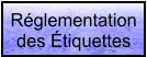 Réglementation des Étiquettes