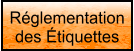 Réglementation des Étiquettes