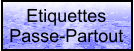 Etiquettes Passe-Partout