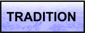 TRADITION