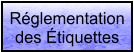 Réglementation des Étiquettes