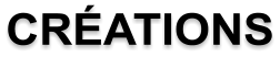 CRÉATIONS