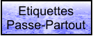 Etiquettes Passe-Partout