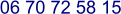 06 70 72 58 15